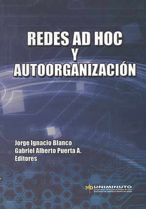 [9789587631777] REDES AD HOC Y AUTOORGANIZACION