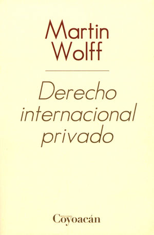 [9786079014810] DERECHO INTERNACIONAL PRIVADO - 1.ª ED. 2012