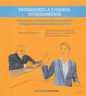 [9789585597747] ENTENDIENDO LA EVIDENCIA ESTADOUNIDENSE - 1.ª ED. 2021