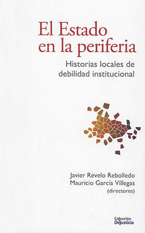 [9789585441484] ESTADO EN LA PERIFERIA, EL