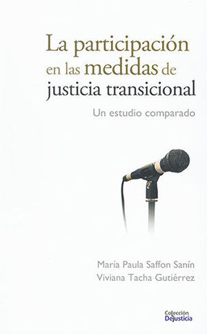 [9789585441590] PARTICIPACION EN LAS MEDIDAS DE JUSTICIA TRANSICIONAL, LA