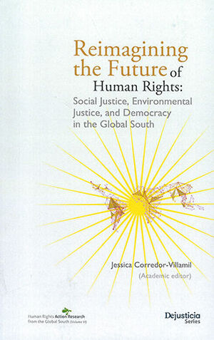 [9786287517349] REIMAGINING THE FUTURE OF HUMAN RIGHTS - 1.ª ED. 2022