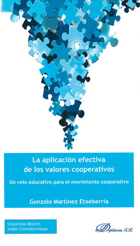 [9788491486886] APLICACIÓN EFECTIVA DE LOS VALORES COOPERATIVOS, LA - 1.ª ED. 2018