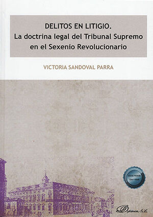 [9788411221368] DELITOS EN LITIGIO - 1.ª ED. 2022