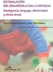 [9788490314630] ESTIMULACIÓN DEL DESARROLLO EN LA INFANCIA - 1.ª ED. 2013