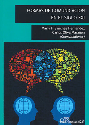 [9788490856604] FORMAS DE COMUNICACIÓN EN EL SIGLO XX - 1.ª ED. 2016