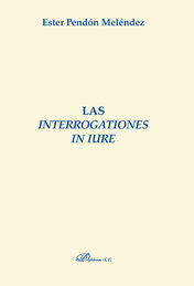 [9788490316078] INTERROGATIONES IN IURE, LAS - 1.ª ED. 2013