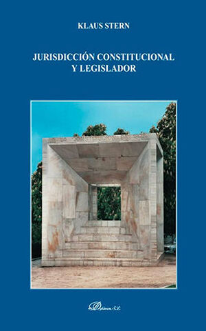 [9788498496833] JURISDICCIÓN CONSTITUCIONAL Y LEGISLADOR - 1.ª ED. 2009