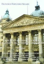 [9788498493566] JUSTICIA CONSTITUCIONAL, UNA VISIÓN DE DERECHO COMPARADO, LA - TOMO I - 1.ª ED. 2009