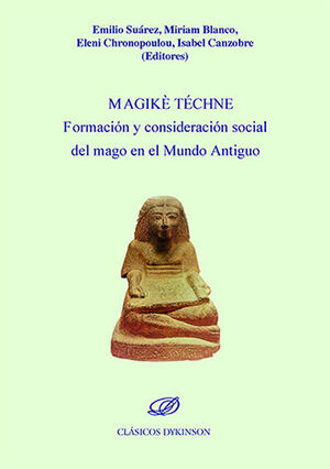 [9788491484318] MAGIKÈ TÉCHNE - 1.ª ED. 2017