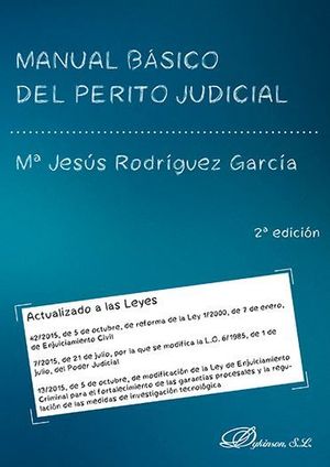[9788491481362] MANUAL BÁSICO DEL PERITO JUDICIAL - 2.ª ED. 2017