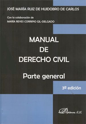 [9788490311196] MANUAL DE DERECHO CIVIL. PARTE GENERAL - 3.ª ED. 2012