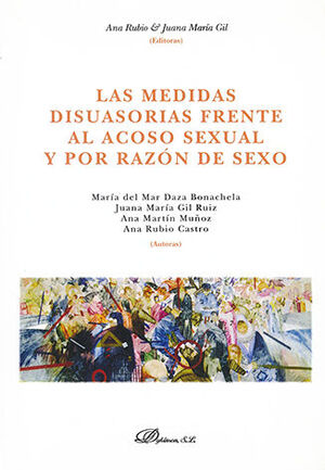 [9788490310236] MEDIDAS DISUASORIAS FRENTE AL ACOSO SEXUAL Y POR RAZÓN DE SEXO, LAS - 1.ª ED. 2012