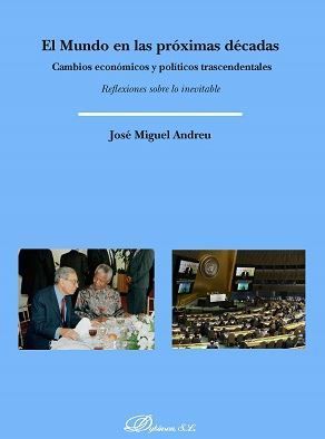 [9788491487005] MUNDO EN LAS PRÓXIMAS DÉCADAS, EL - 1.ª ED. 2018