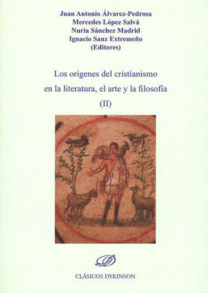[9788491485254] ORÍGENES DEL CRISTIANISMO EN LA LITERATURA, EL ARTE Y LA FILOSOFÍA (II), LOS - 1.ª ED. 2018