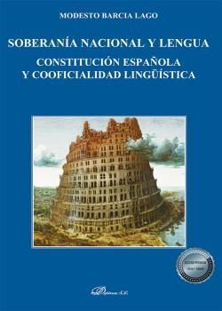 [9788413772899] SOBERANÍA NACIONAL Y LENGUA - 1.ª ED. 2021