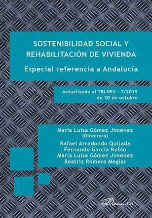 [9788490856215] SOSTENIBILIDAD SOCIAL Y REHABILITACIÓN DE VIVIENDA - 1.ª ED. 2015