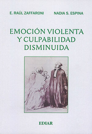 [9789505744206] EMOCIÓN VIOLENTA Y CULPABILIDAD DISMINUIDA
