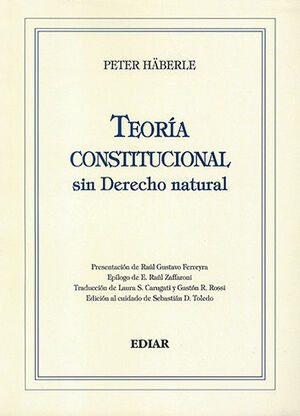 [9789505749690] TEORÍA CONSTITUCIONAL SIN DERECHO NATURAL - 1.ª ED. 2023