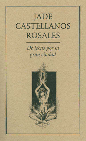 [9789686567854] DE LOCAS POR LA GRAN CIUDAD