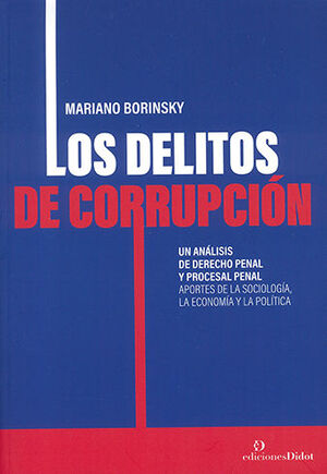 [9789878949093] DELITOS DE CORRUPCIÓN, LOS - 1.ª ED. 2022