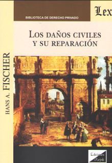 [9789563921359] DAÑOS CIVILES Y SU REPARACIÓN, LOS - 1.ª ED. 2018