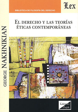 [9789564071213] DERECHO Y LAS TEORÍAS ÉTICAS CONTEMPORÁNEAS