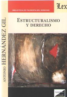 [9789563927634] ESTRUCTURALISMO Y DERECHO