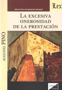 [9789563921908] EXCESIVA ONEROSIDAD DE LA PRESENTACIÓN, LA - 1.ª ED. 2018
