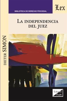 [9789563928259] INDEPENDENCIA DEL JUEZ, LA - 1.ª ED. 2020