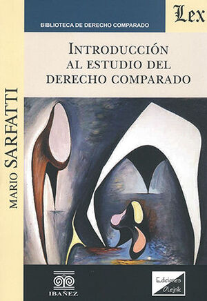 [9789563922288] INTRODUCCIÓN AL ESTUDIO DEL DERECHO COMPARADO - 1.ª ED. 2018
