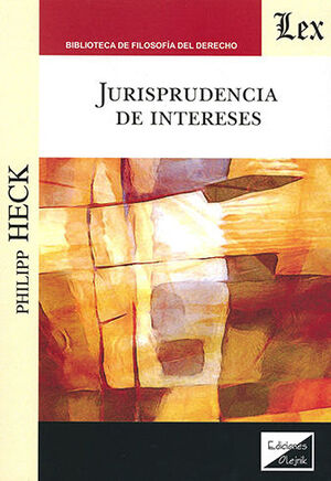 [9789567799046] JURISPRUDENCIA DE INTERESES, LA - 1.ª ED. 2021