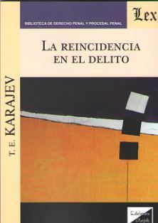 [9789563924541] REINCIDENCIA EN EL DELITO, LA