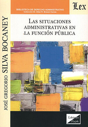 [9789564070292] SITUACIONES ADMINISTRATIVAS EN LA FUNCIÓN PÚBLICA, LAS