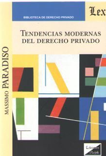 [9789563923070] TENDENCIAS MODERNAS DEL DERECHO PRIVADO