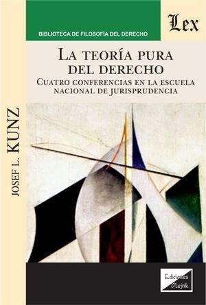 [9789567799237] TEORIA PURA DEL DERECHO, LA - 1.ª ED. 2021