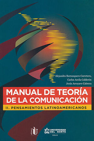 [9789587418675] MANUAL DE TEORÍA DE LA COMUNICACIÓN