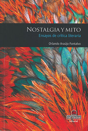 [9789587412178] NOSTALGÍA Y MITO