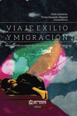 [9789587890297] VIAJE EXILIO Y MIGRACION