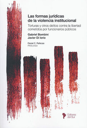 [9789878418087] FORMAS JURÍDICAS DE VIOLENCIA INSTITUCIONAL, LAS