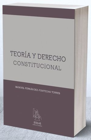 [9788416613380] TEORÍA Y DERECHO CONSTITUCIONAL