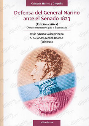 [9789585200876] DEFENSA DEL GENERAL NARIÑO ANTE EL SENADO 1823 - ED. CRÍTICA