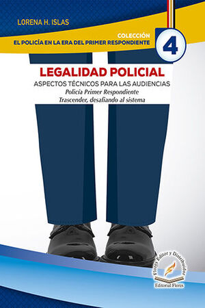 [9786076109960] LEGALIDAD POLICIAL - TOMO 4