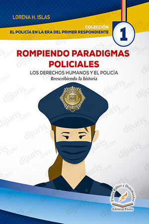 [9786076109922] ROMPIENDO PARADIGMAS POLICIALES - TOMO 1