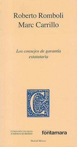 [9786077921974] CONSEJOS DE GARANTIA ESTATUARIA, LA - 1.ª ED. 2011