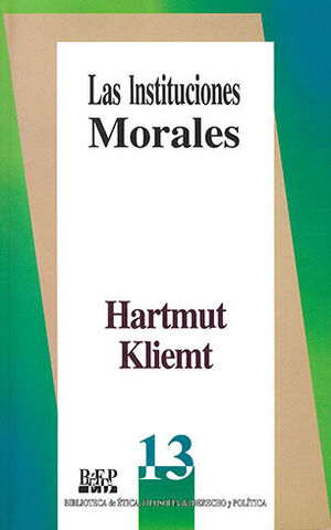 [9789684761520] INSTITUCIONES MORALES, LAS - 2.ª ED. 1998