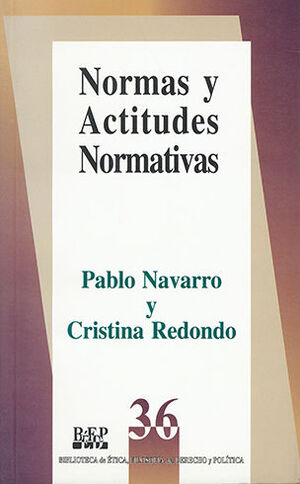 [9789684762268] NORMAS Y ACTITUDES NORMATIVAS - 2.ª ED. 2000