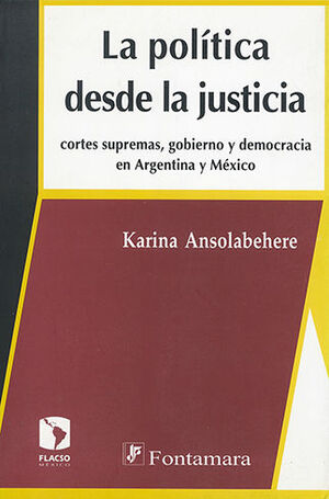 [9789709967043] POLÍTICA DESDE LA JUSTICIA, LA - 1.ª ED. 2007