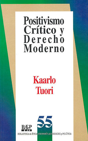[9789684761131] POSITIVISMO CRÍTICO Y DERECHO MODERNO - 1.ª ED. 1998
