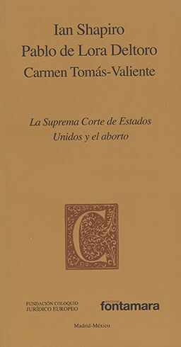 [9786077971955] SUPREMA CORTE DE ESTADOS UNIDOS Y EL ABORTO, LA - 1.ª ED. 2012